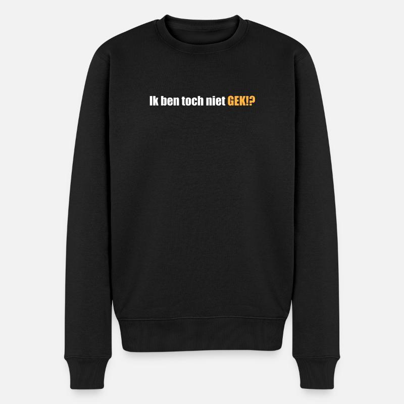 Ich bin doch nicht verrückt, oder!? - Männer Premium Bio Pullover - Schwarz