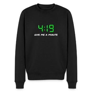 4:19 give me a minute - Männer Premium Bio Pullover - Schwarz - Vorne - Nico (187cm)