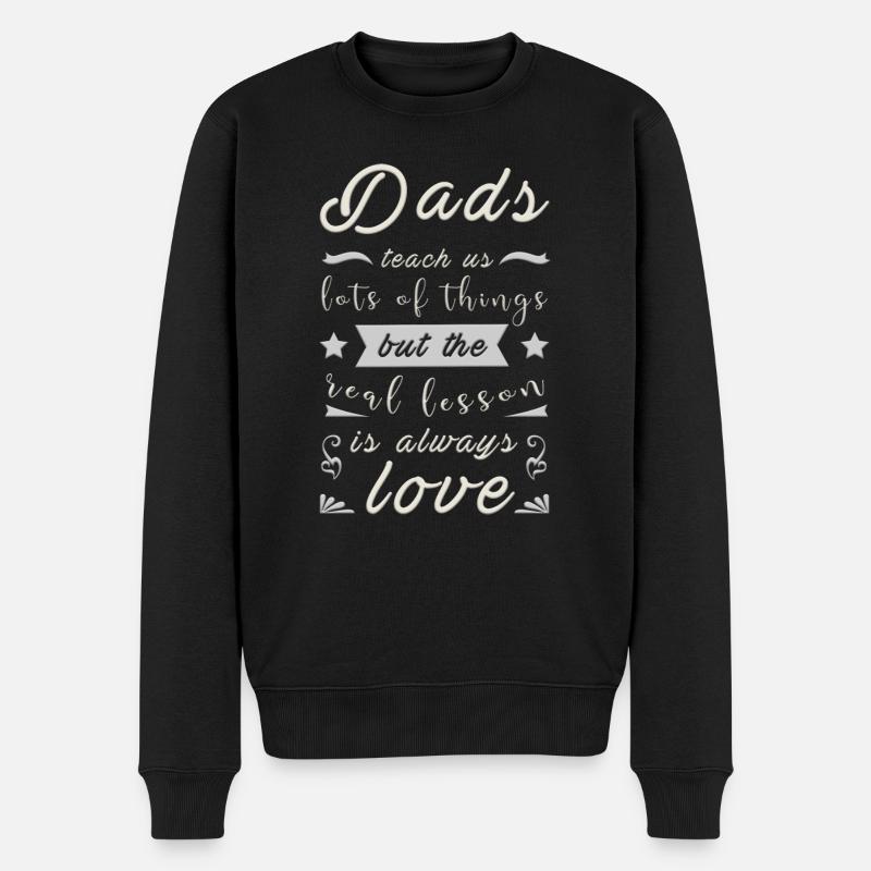 Cool Dads Zitate lieben Design - Männer Premium Bio Pullover - Schwarz
