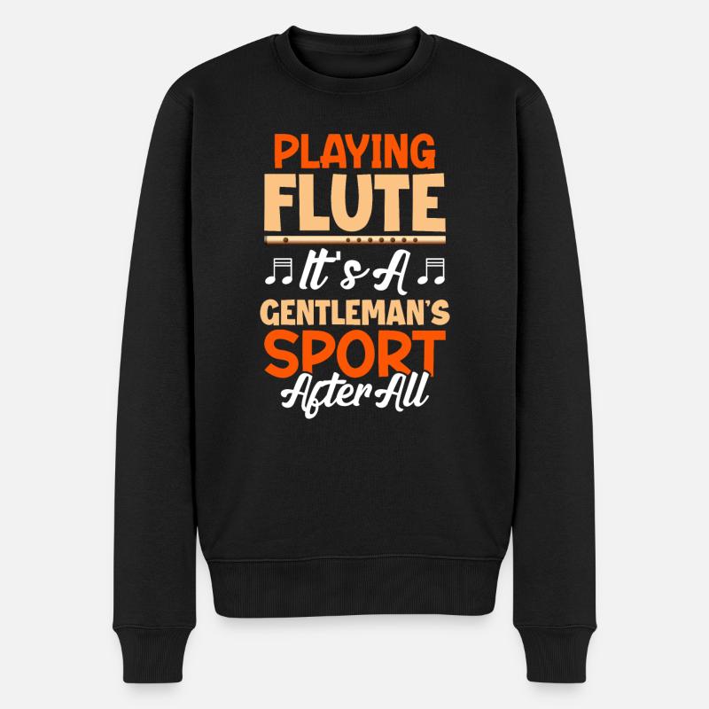 Flöte spielen, es ist schließlich ein - Männer Premium Bio Pullover - Schwarz