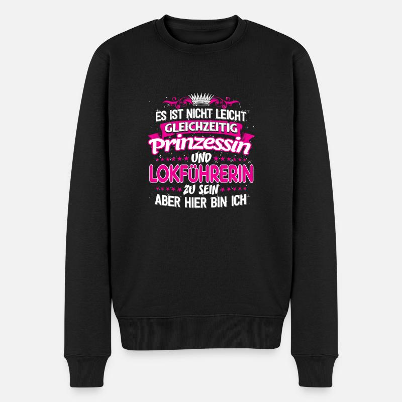 LOKFÜHRERIN - gleichzeitig Prinzessin - Männer Premium Bio Pullover - Schwarz