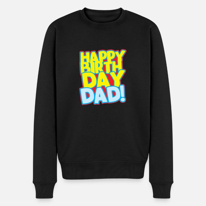 Herzlichen Glückwunsch zum Geburtstag, Papa! - Männer Premium Bio Pullover - Schwarz
