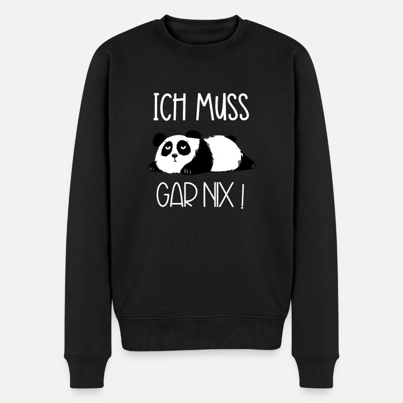 Panda Ich muss gar nix - Männer Premium Bio Pullover - Schwarz