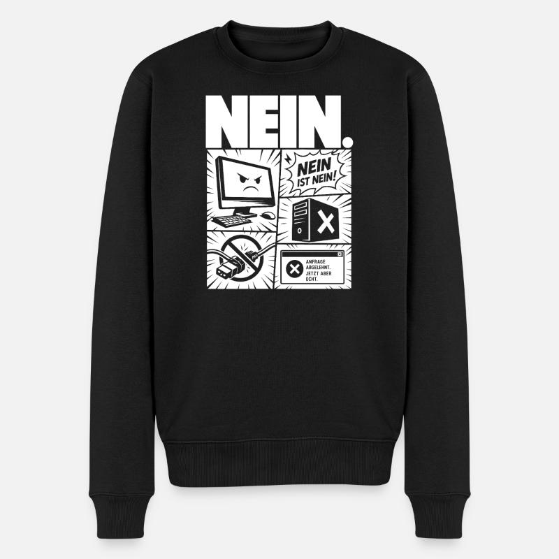 Nein ist Nein Computer IT Design - Männer Premium Bio Pullover - Schwarz