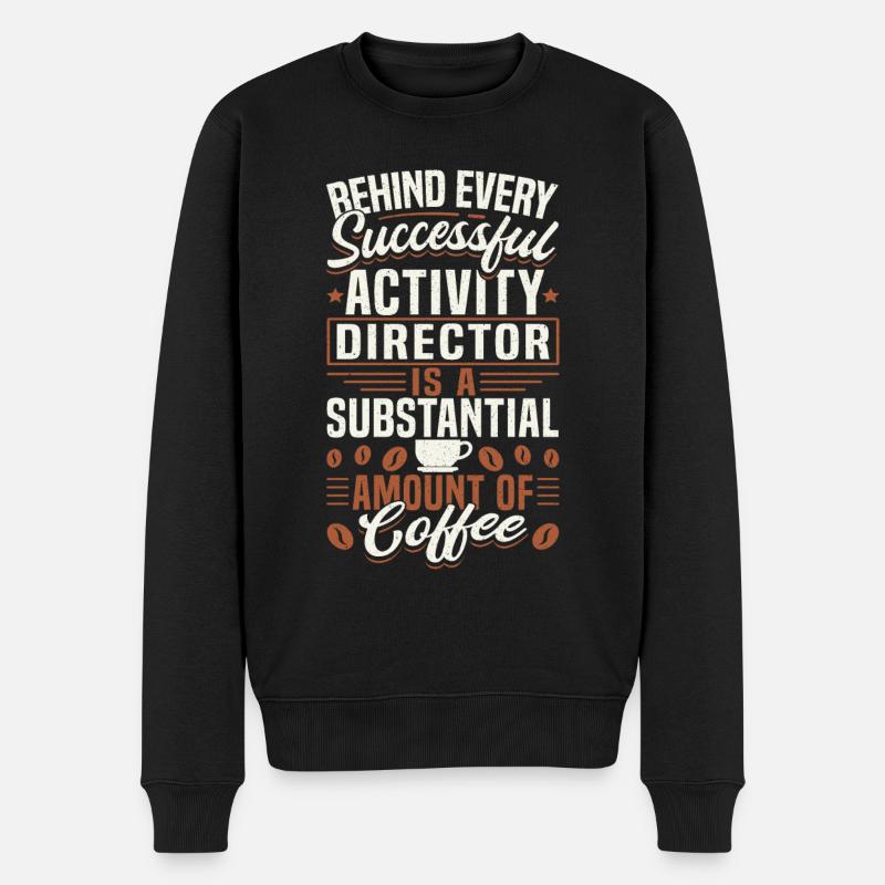 Activity Director Appreciation - Männer Premium Bio Pullover - Schwarz
