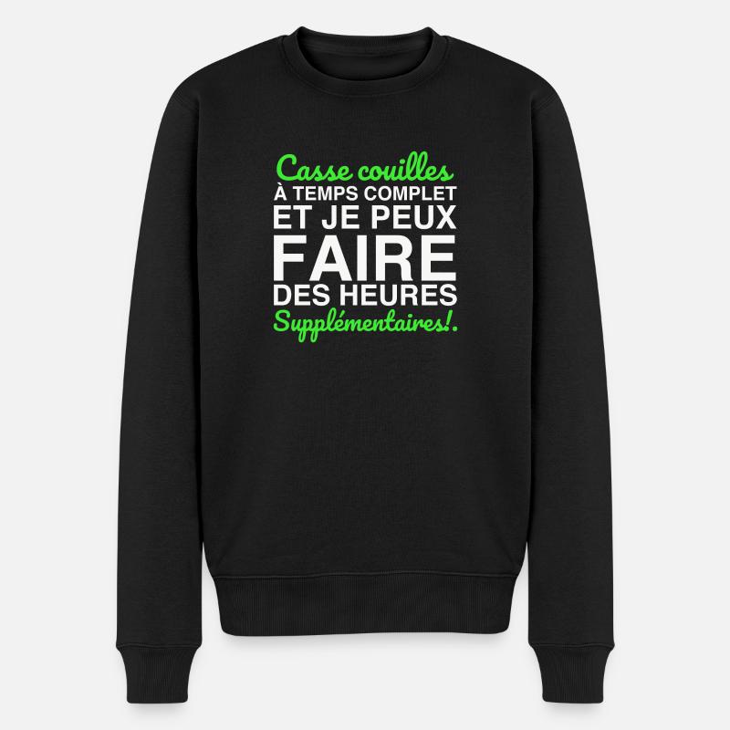 Vollzeit-Draufgänger - Männer Premium Bio Pullover - Schwarz