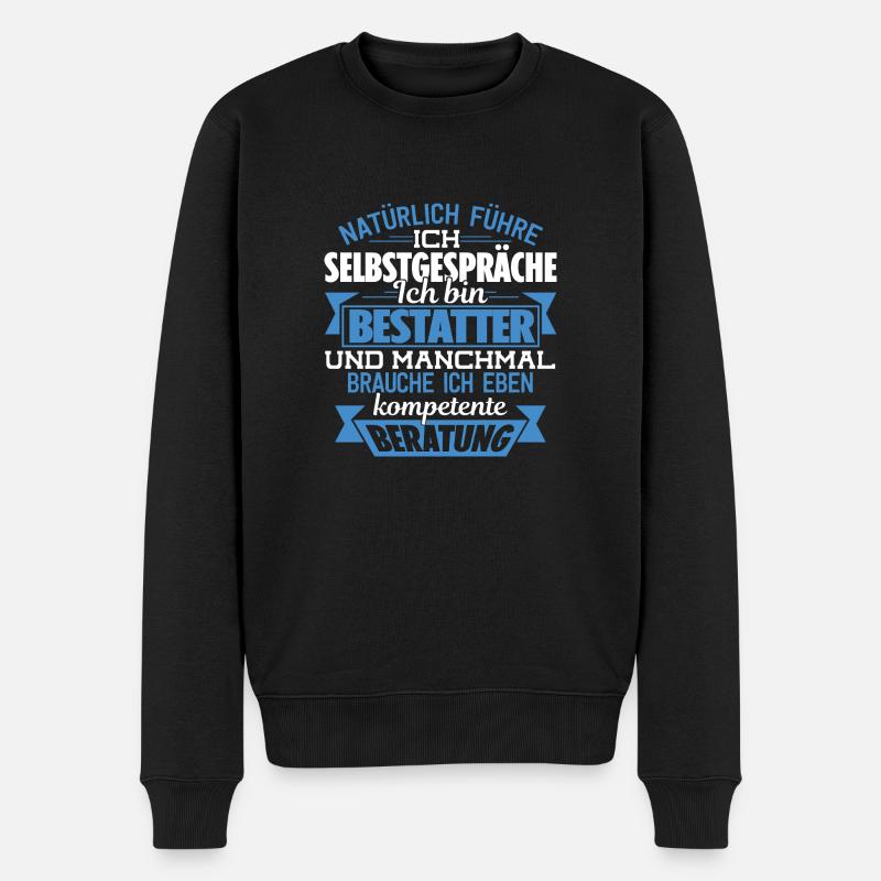 BESTATTER - KOMPETENTE BERATUNG - Männer Premium Bio Pullover - Schwarz