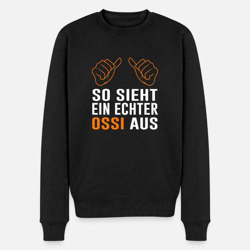 Ossi DDR Spruch Geschenk Osten - Männer Premium Bio Pullover - Schwarz