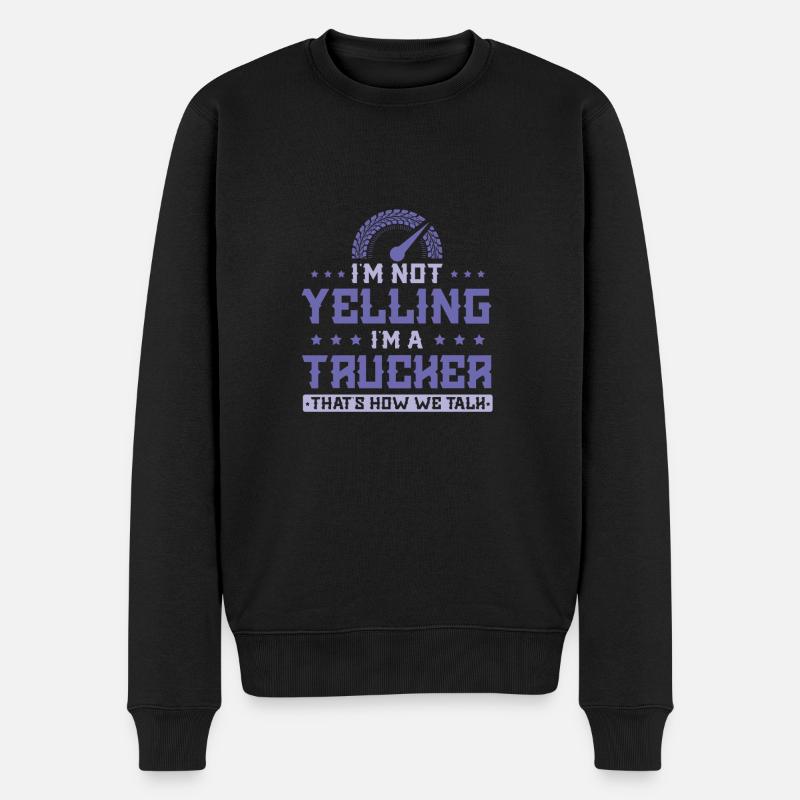 trucker cooler spruch - Männer Premium Bio Pullover - Schwarz