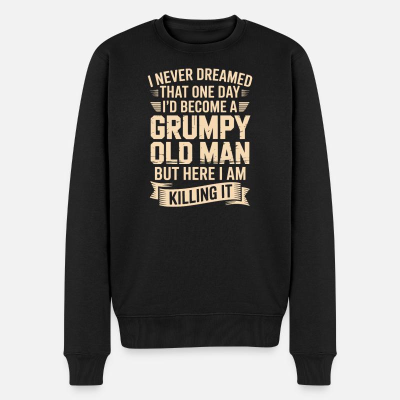 Grumpy Old Man: Killing It - Pull Premium bio Homme - noir