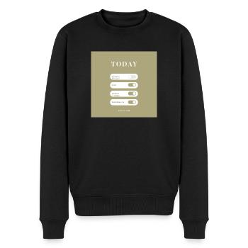 Today is your day - Männer Premium Bio Pullover - Schwarz - Vorne - Nico (187cm)