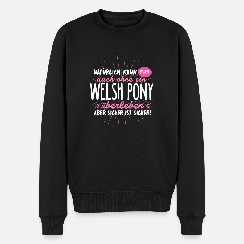 Niemals ohne WELSH PONY - Männer Premium Bio Pullover - Schwarz