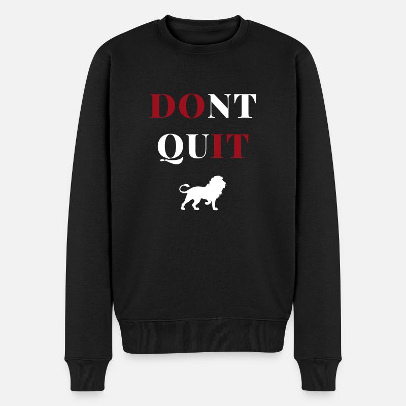 dont quit lion heart - Männer Premium Bio Pullover - Schwarz