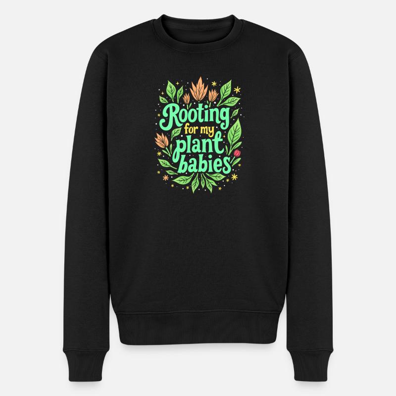 ANFEUERN FÜR MEINE PFLANZENBABYS - Männer Premium Bio Pullover - Schwarz