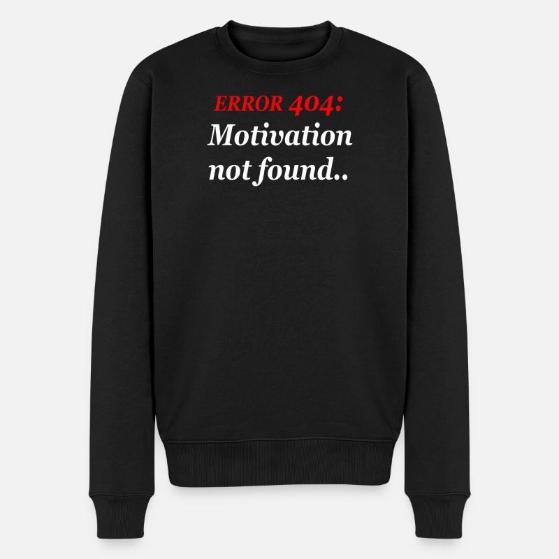 404 : Motivation introuvable. - Pull Premium bio Homme - noir