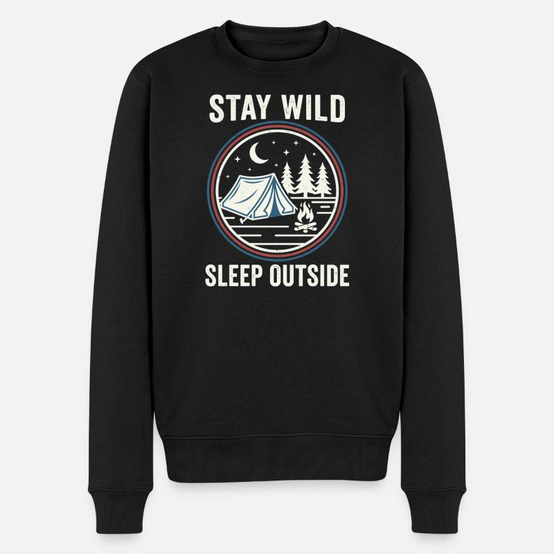 Stay Wild Schlaf Draußen - Männer Premium Bio Pullover - Schwarz