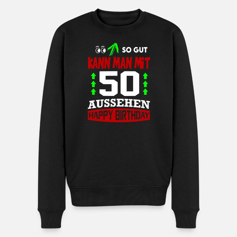Sprüche Geburtstag Birthday So gut Geschenkidee 50 - Männer Premium Bio Pullover - Schwarz