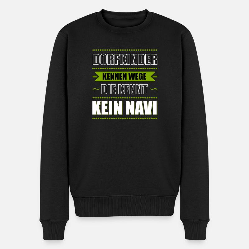 Dorfkind Bauer Landei Landleben Geschenk - Männer Premium Bio Pullover - Schwarz