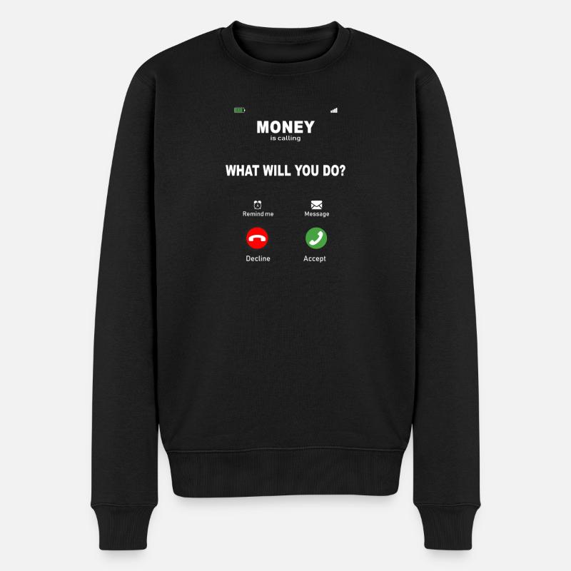 L’argent appelle – Conception des motivations - Pull Premium bio Homme - noir