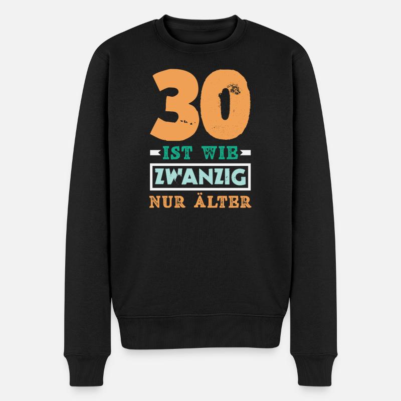 Cadeau amusant pour un 30e anniversaire - Pull Premium bio Homme - noir