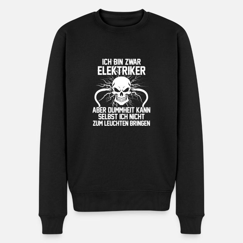 Elektriker - Dummheit - Männer Premium Bio Pullover - Schwarz