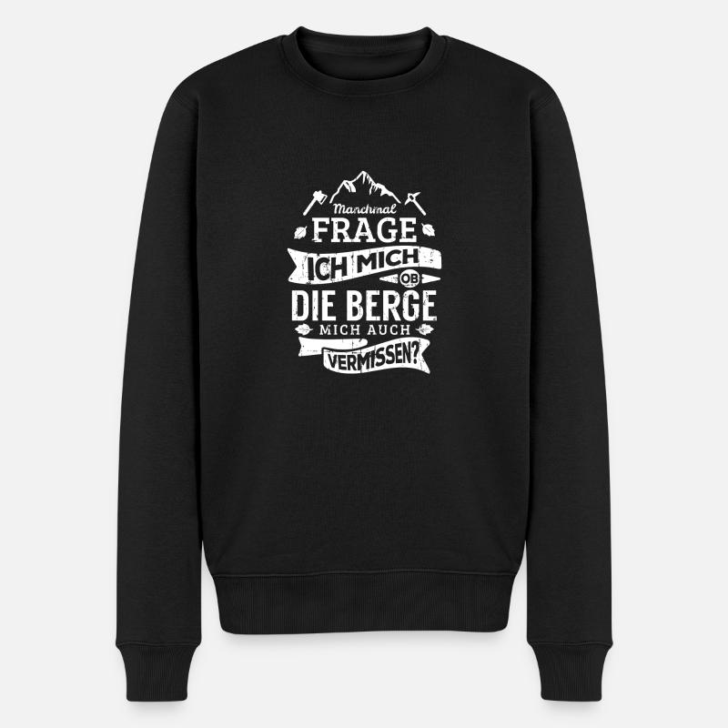 Vermisse die Berge. Geschenk - Männer Premium Bio Pullover - Schwarz