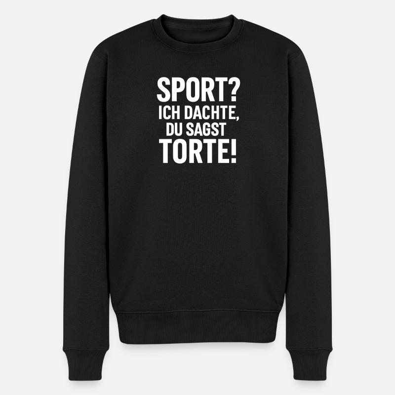Sportwitz: Ich dachte, du sagst Tort! - Männer Premium Bio Pullover - Schwarz