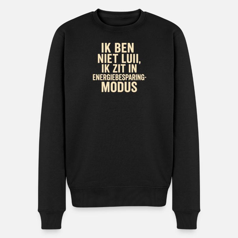 Ich bin im Energiesparmodus - Männer Premium Bio Pullover - Schwarz