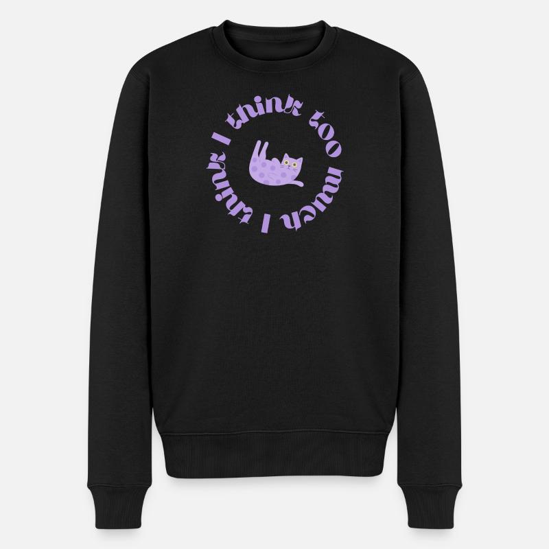 I think too much #2 - Männer Premium Bio Pullover - Schwarz