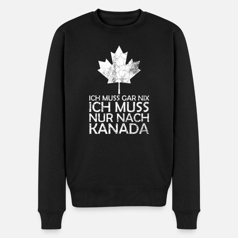 Ich muss gar nix ich muss nur nach Kanada - Männer Premium Bio Pullover - Schwarz