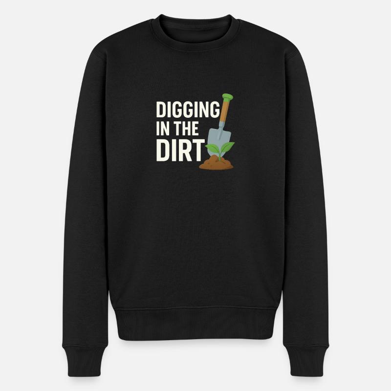 Digging in the Dirt – Gärtner - Männer Premium Bio Pullover - Schwarz