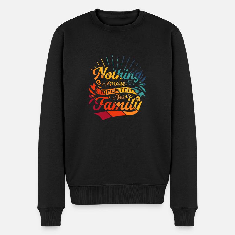 Nothing more Important than Family - Männer Premium Bio Pullover - Schwarz