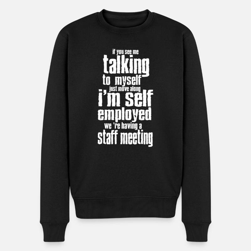 Selbstständig Ich spreche nicht mit mir selbst - Männer Premium Bio Pullover - Schwarz