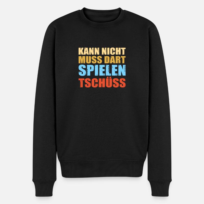 Kann nicht muss Dart spielen Dartspieler Darts - Männer Premium Bio Pullover - Schwarz