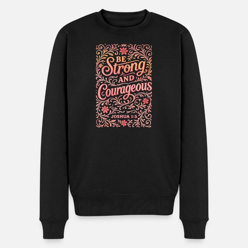 Imprimé floral Be Strong and Courageous - Pull Premium bio Homme - noir