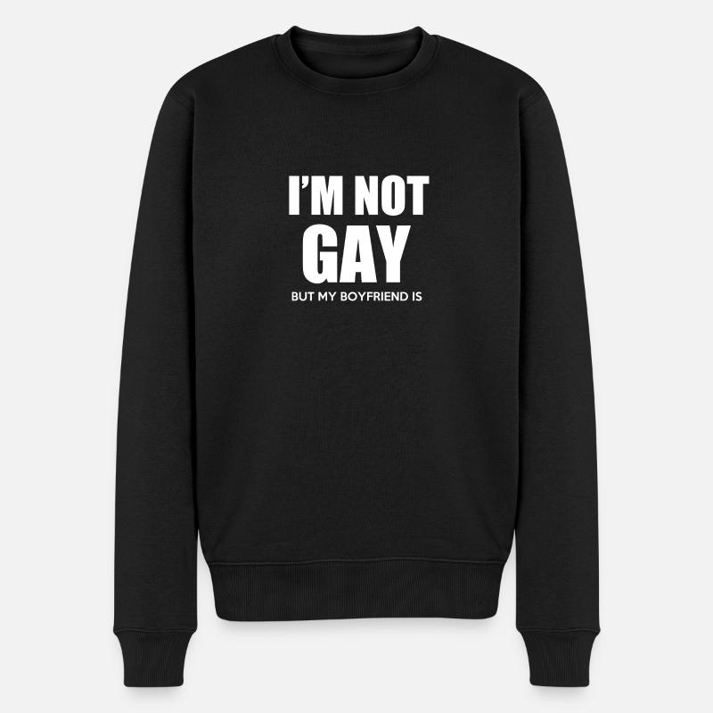 Je ne suis pas gay mais mon copain est - Pull Premium bio Homme - noir