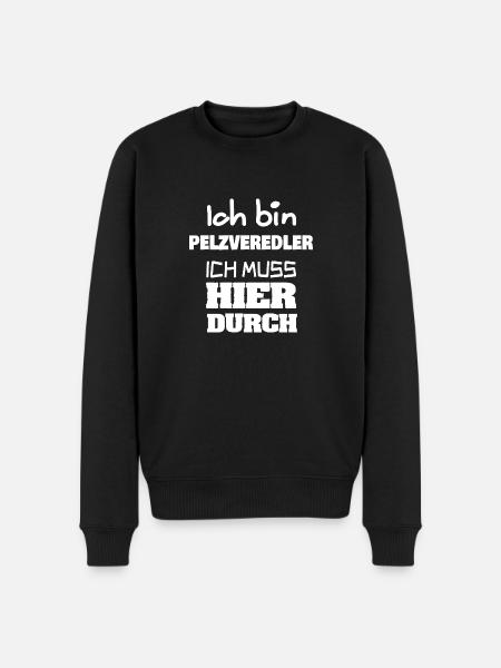 Beruf Pelzveredler - Männer Premium Bio Pullover - Schwarz