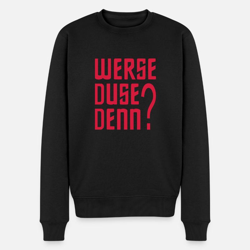 Werse DUSE PARCE QUE? - Pull Premium bio Homme - noir