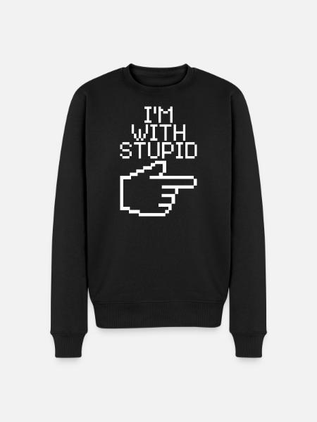 Jeg er sammen med Stupid – Lustiger IT Spruch - Økologisk premium-sweatshirt til mænd - sort