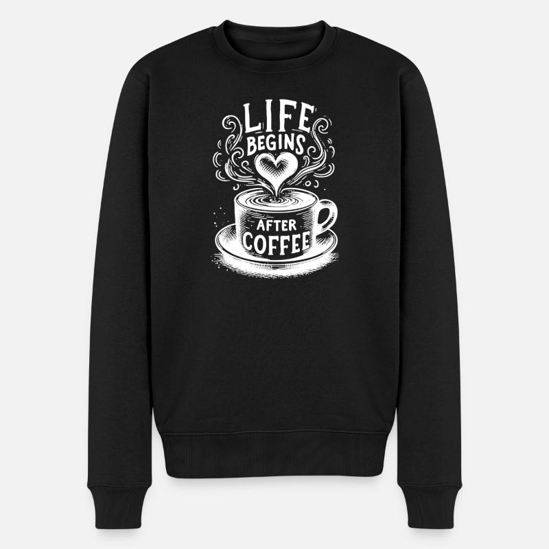 Life Begins After Coffee – Lustiger Kaffee Spruch - Männer Premium Bio Pullover - Schwarz