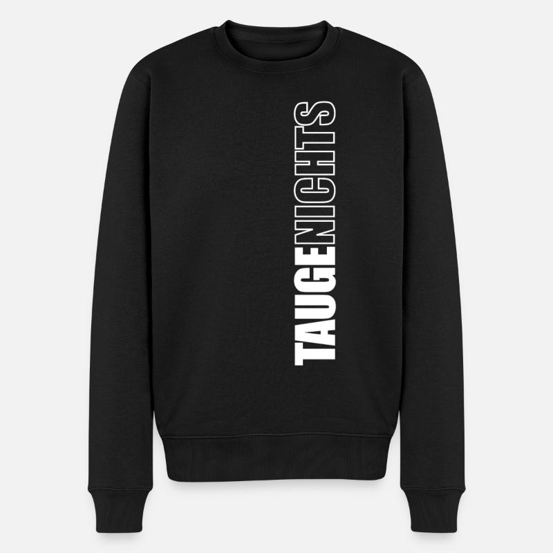 Taugenichts - Männer Premium Bio Pullover - Schwarz
