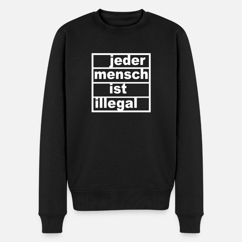 Jeder Mensch ist illegal - Männer Premium Bio Pullover - Schwarz