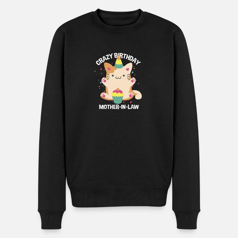 Funny Crazy Birthday Mother-In-Law - Männer Premium Bio Pullover - Schwarz