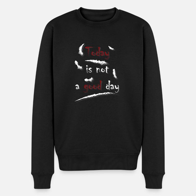 Aujourd'hui, ce n'est pas un bon jour - Pull Premium bio Homme - noir