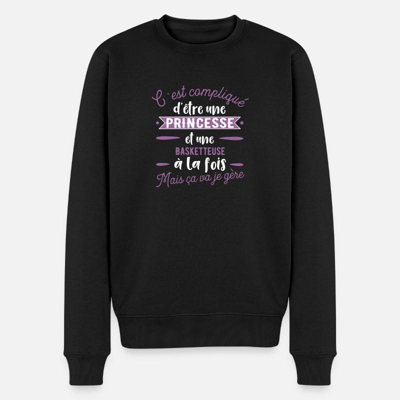 Princesse Basketteuse cadeau métier - Pull Premium bio Homme - noir