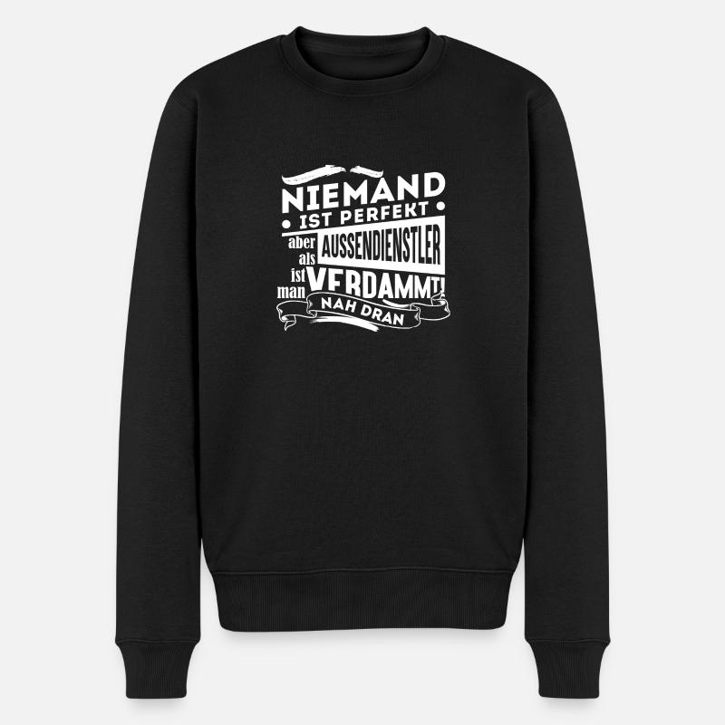 Aussendienstler - Niemand ist perfekt Geschenk - Männer Premium Bio Pullover - Schwarz