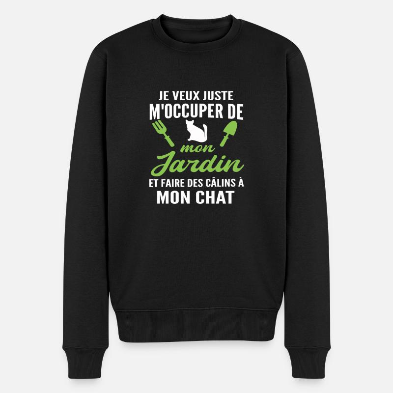 m'occuper de mon jardin - humour jardinier chat - Pull Premium bio Homme - noir