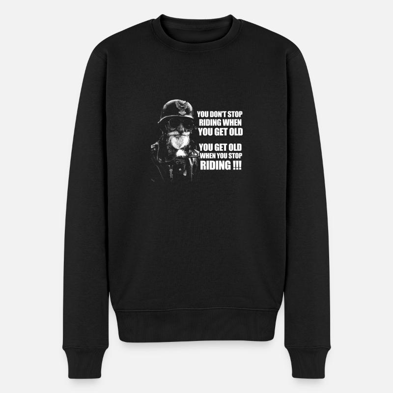 You get old when you stop Riding - Männer Premium Bio Pullover - Schwarz