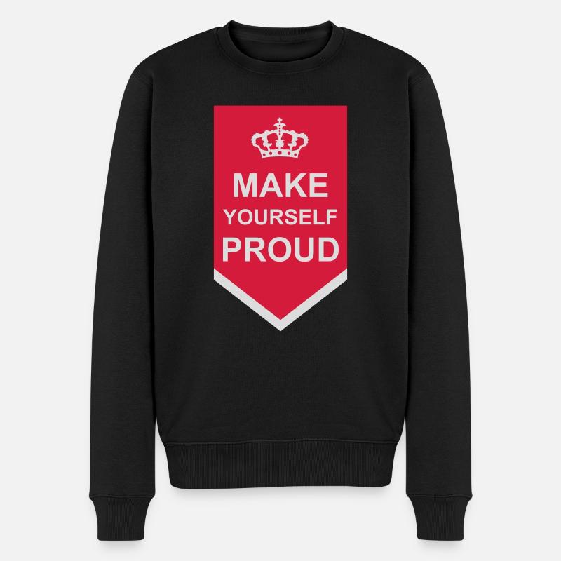 make yourself proud quote - Men's Premium Organic Jumper - black