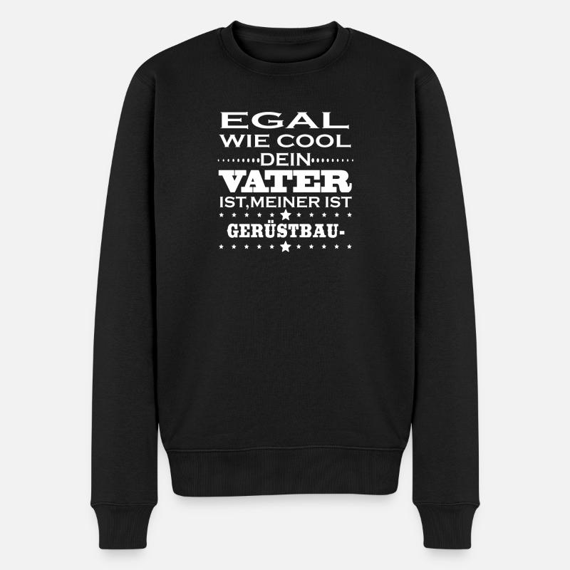 Egal cool vater GERUeSTBAUER - Männer Premium Bio Pullover - Schwarz